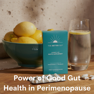 The Power of Good Gut Health in Perimenopause